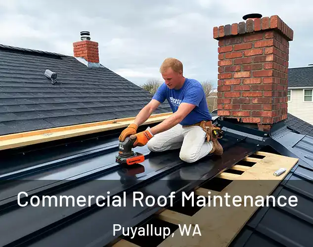  Commercial Roof Maintenance Puyallup, WA